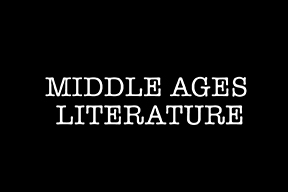 Middle Ages Literature